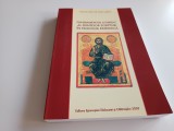 IOAN CARAZA, FUNDAMENTUL LITURGIC AL SFINTELOR SCRIPTURI IN TEOLOGIA PATRISTICA