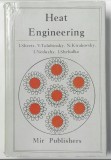 Heat engineering / I. Shvets, V. Tolubinsky, N. Kirakovsky, I. Neduzhy, I. Sheludko
