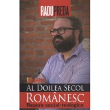 Al doilea secol romanesc. Repere social-teologice - Radu Preda