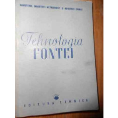 Tehnologia Fontei - Colectiv ,540453