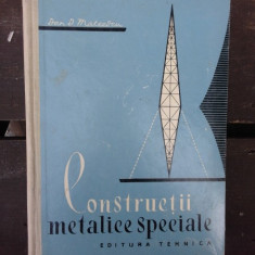 CONSTRUCTII METALICE SPECIALE - DAN D. MATEESCU