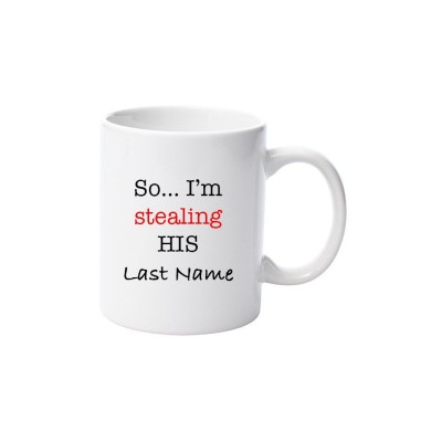 Cana alba personalizata &amp;quot;So...I&amp;#039;m stealing his last name&amp;quot;, INOVATIX&amp;reg;. 330ml foto