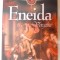 ENEIDA de VERGILIU , TRADUCERE IN FORME ORIGINALE de GEORGE COSBUC ,