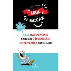 Cele mai spumoase bancuri și &icirc;nt&acirc;mplări de pe vremea bunicilor