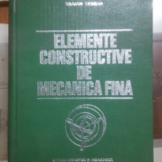 Traian Demian, Elemente constructive de mecanică fină, București 1980 008