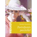 Portr&eacute;fest&eacute;s pasztellel - Hars&aacute;nyi Zsuzsanna