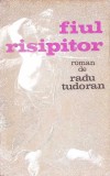 FIUL RISIPITOR-RADU TUDORAN-364042