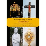 Gondolatok - Kellermayer Mikl&oacute;s