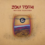 Better Together | Zoli Toth, Pop