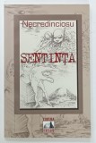 SENTINTA de NECREDINCIOSU , 2010