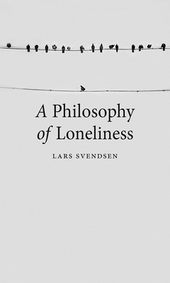 A Philosophy of Loneliness foto