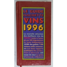 LE GUIDE HACHETTE DES VINS , 1996