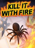 Kill It With Fire