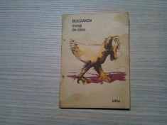 INIMA DE CIINE - Mihail Bulgakov - Editura Revistei UNU, 1990, 96 p.