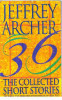 Jeffrey Archer - The Collected Short Stories