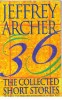 Jeffrey Archer - The Collected Short Stories