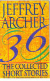 Jeffrey Archer - The Collected Short Stories