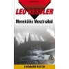 Menek&uuml;l&eacute;s Moszkv&aacute;b&oacute;l - A h&aacute;bor&uacute; kuty&aacute;i 2. sorozat 5. k&ouml;tete (25. k&ouml;tet) - Leo Kessler