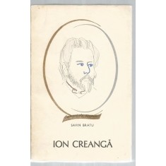 Ion Creanga - Savin Bratu - Colectia: Oameni De Seama