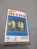CASETA AUDIO VIVA MEXICO RARA !!ORIGINALA, Populara