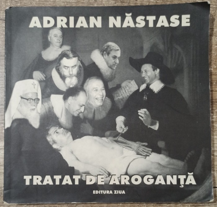 Adrian Nastase, tratat de aroganta - Ion Barbu// 2003