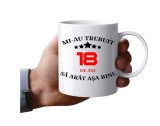 Cana alba personalizata, Mi-au trebuit 18 ani sa arat asa, Ceramica, INOVATIX&reg;. 330 ml, Oem