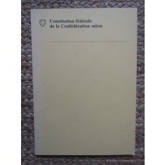Constitution Federale De La Confederation Suisse 1989