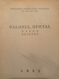 Cumpara ieftin SALONUL OFICIAL 1932, Desen si Gravura