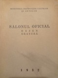 Cumpara ieftin SALONUL OFICIAL 1932, Desen si Gravura