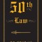 The 50th Law