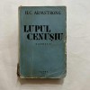 H. C. Armstrong - Lupul cenusiu