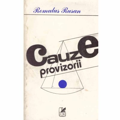 Romulus Rusan - Cauze provizorii - 133038 foto