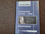Paradoxul spatiu - timp Einsteinian CRISTIAN STELIAN