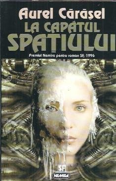 La capatul spatiului - Aurel Carasel foto