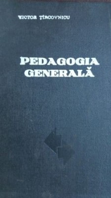 Pedagogie generala Victor Tarcovnicu foto