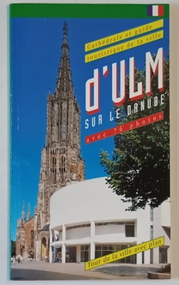ULM - SUR - LE - DANUBE , CATHEDRALE ET GUIDE TOURISTIQUE DE LA VILLE , 1997 foto