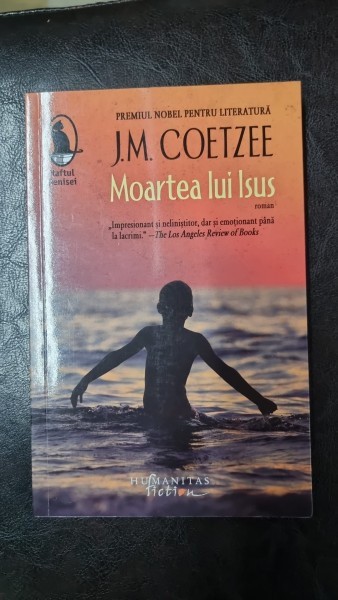 Moartea lui Isus - J.M. Coetzee