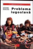 PROBLEMA IUGOSLAVA-STEFANO BIANCHINI-355931