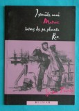 Serban Foarta &ndash; Istoriile unui matroz intors de pe planeta roz