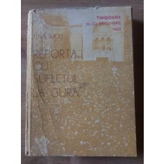 Reportaj cu sufletul la gura Timisoara 16-22 Decembrie 1989- Titus Suciu