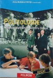 Introducere in politologie. Manual optional pentru liceu - Alina Mungiu Pippidi