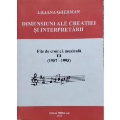 Dimensiunii Ale Creatiei Si Interpretarii Vol.3 - Liliana Gherman , E56