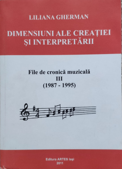 Dimensiunii Ale Creatiei Si Interpretarii Vol.3 - Liliana Gherman , E56