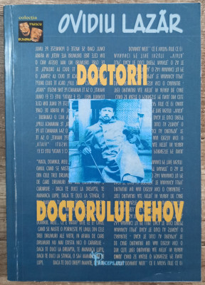 Doctorii doctorului Cehov - Ovidiu Lazar foto