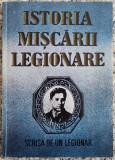 Istoria miscarii legionare scrisa de un legionar - Stefan Palaghita