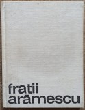 Fratii Aramescu - Petru Comarnescu