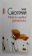 PANA LA CAPATUL PAMANTULUI de DAVID GROSSMAN , 2014 foto