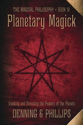 Planetary Magick: Invoking and Directing the Powers of the Planets foto