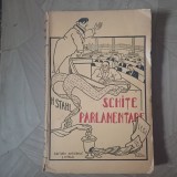 H. Stahl - Schițe Parlamentare, Carte Veche, 199 Pagini, Stare Buna