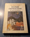 Ecouri eminesciene in arta plastica Petre Popescu Gogan